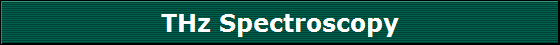 THz Spectroscopy